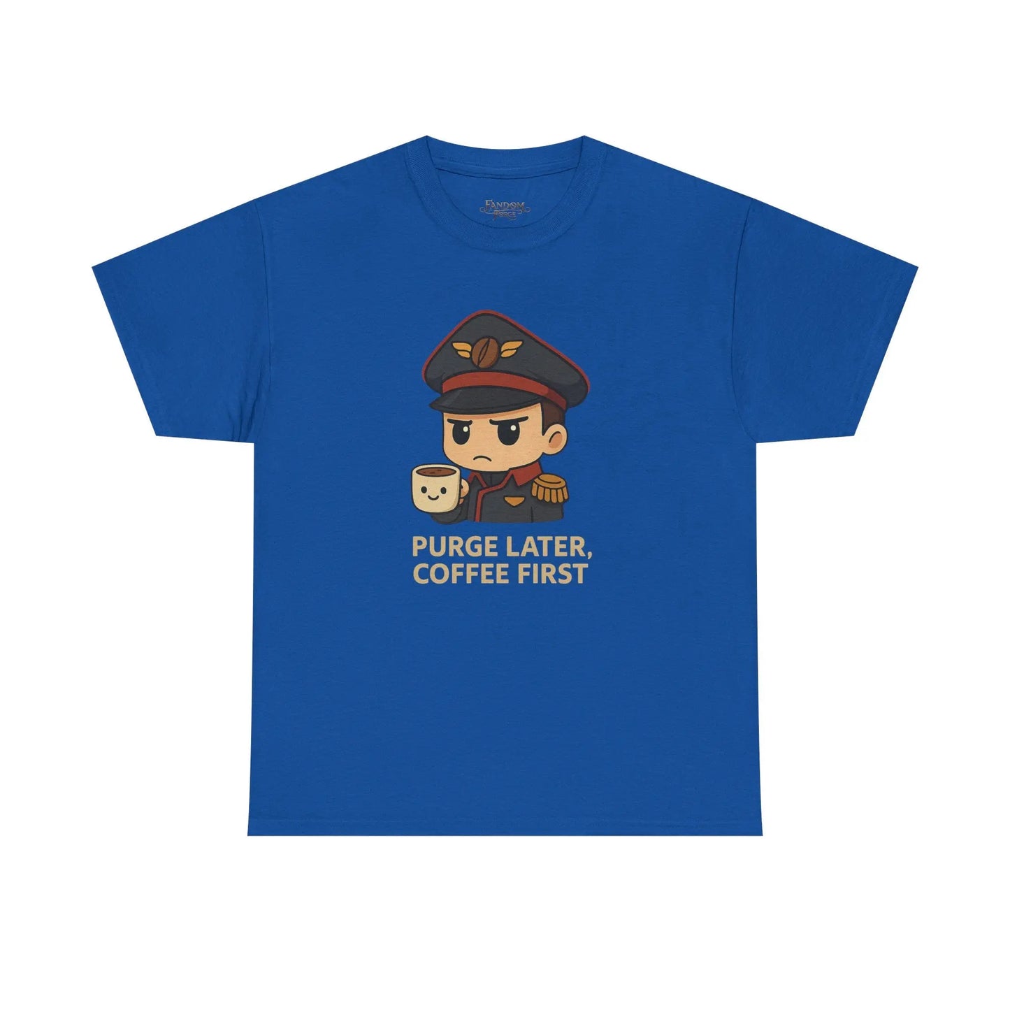 Grimdark Coffee Tee – Purge Later, Coffee First Printify