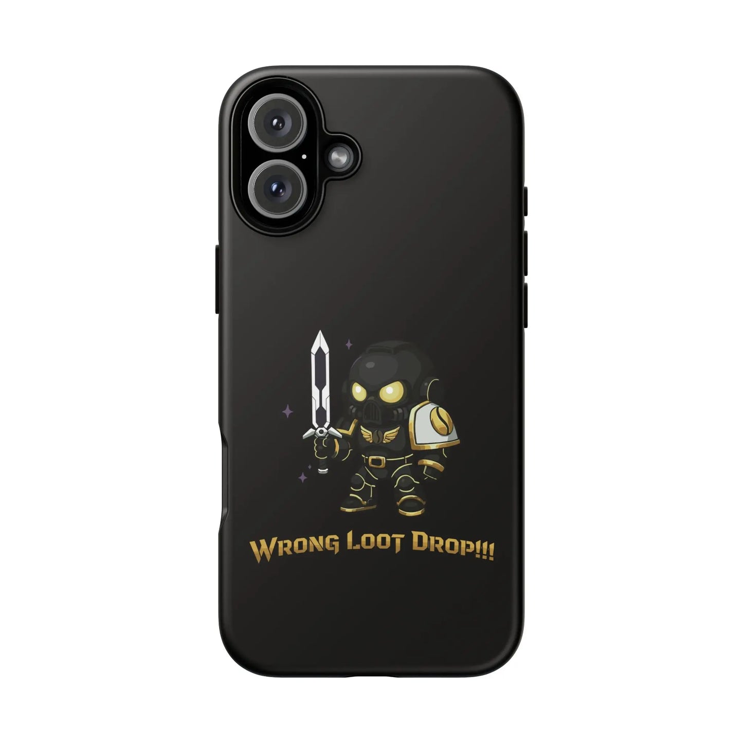 Grimdark Loot Phone Case – Wrong Loot Drop!!! Printify
