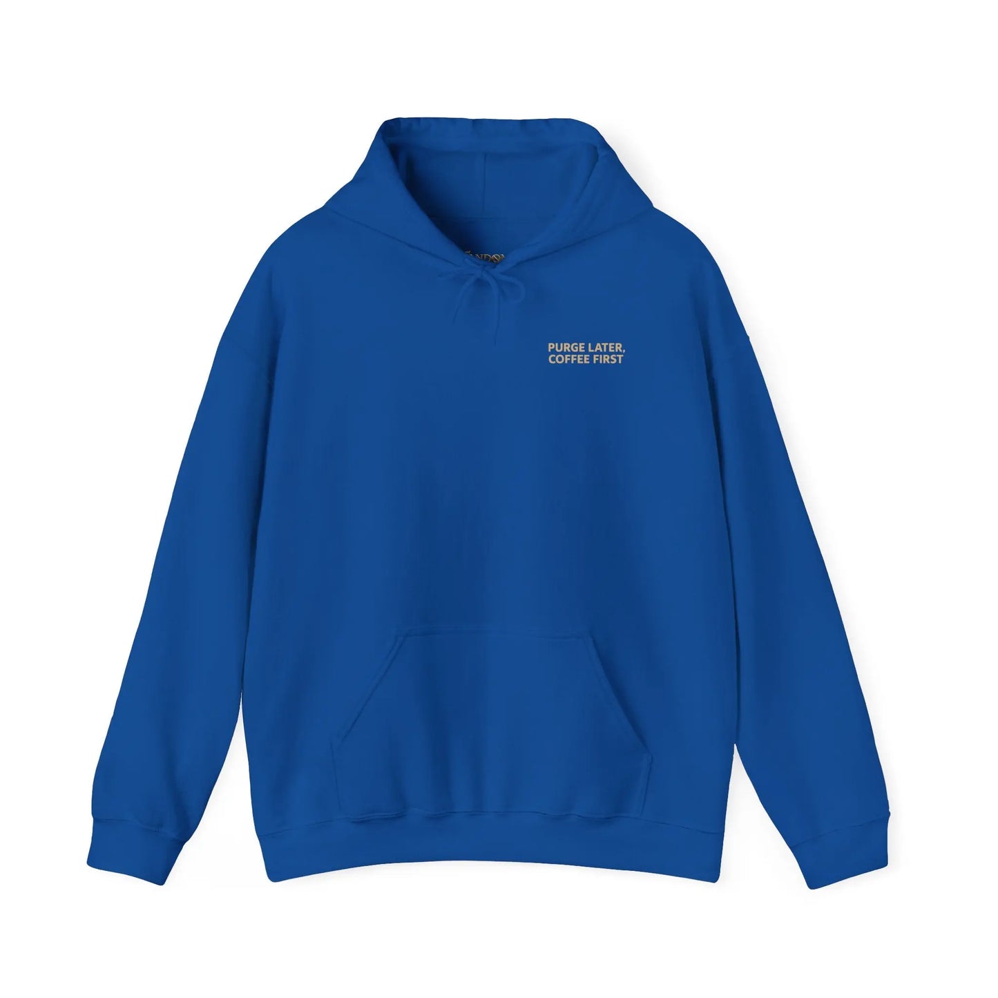 Grimdark Coffee Heavy Blend Hoodie – Purge Later, Coffee First Printify