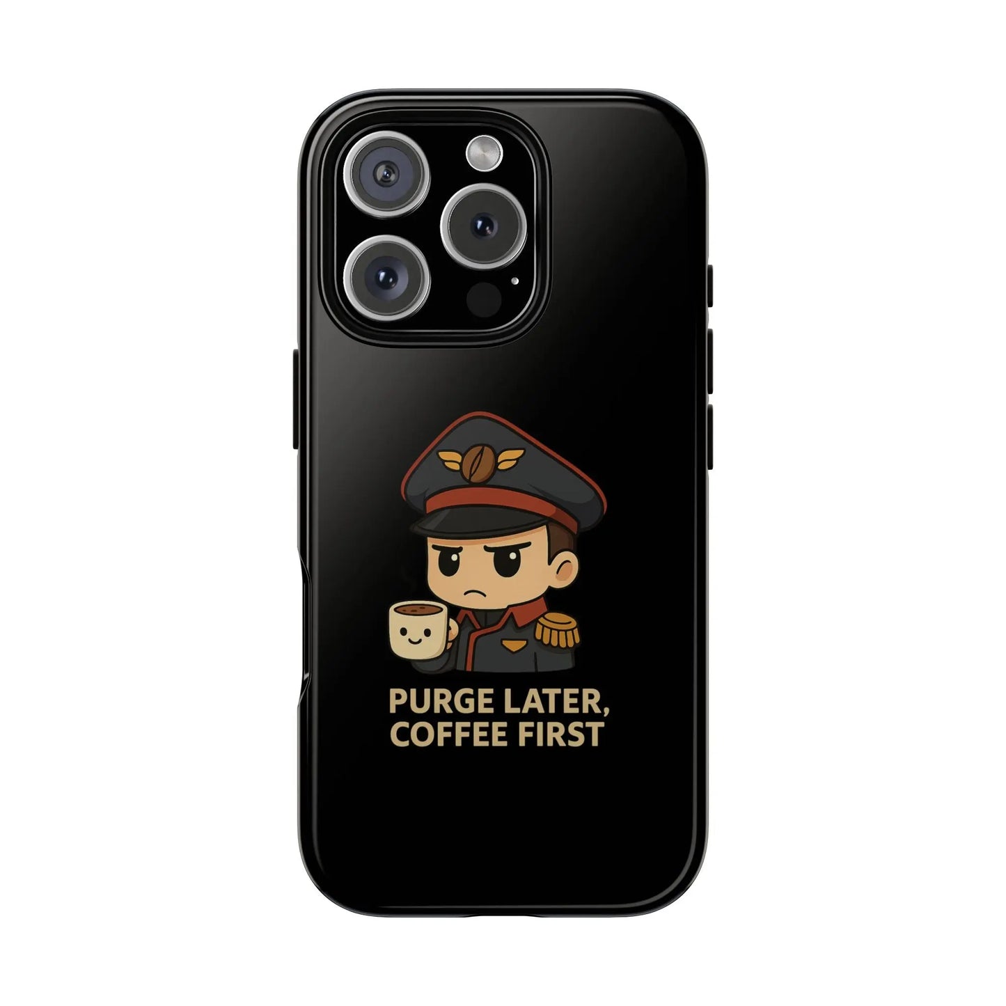 Grimdark Coffee Phone Case – Purge Later, Coffee First Printify