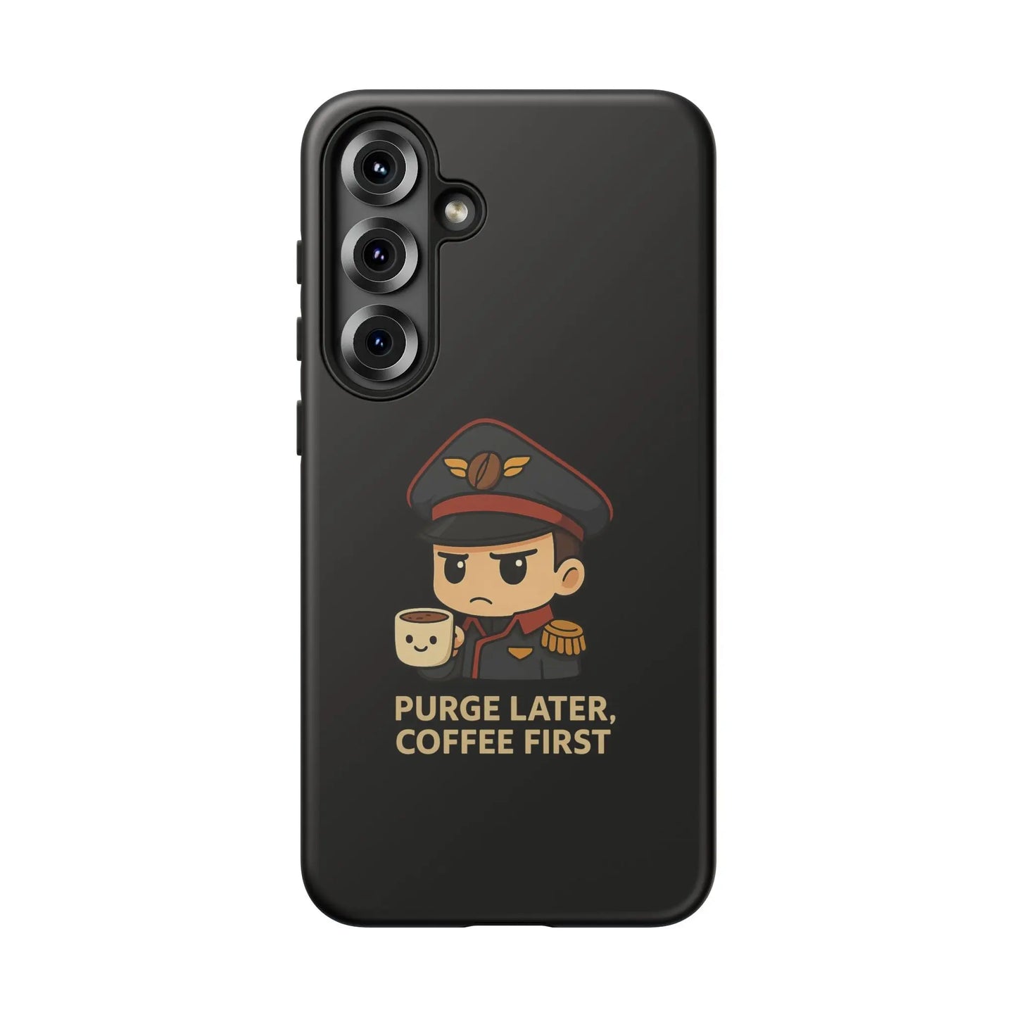 Grimdark Coffee Phone Case – Purge Later, Coffee First Printify