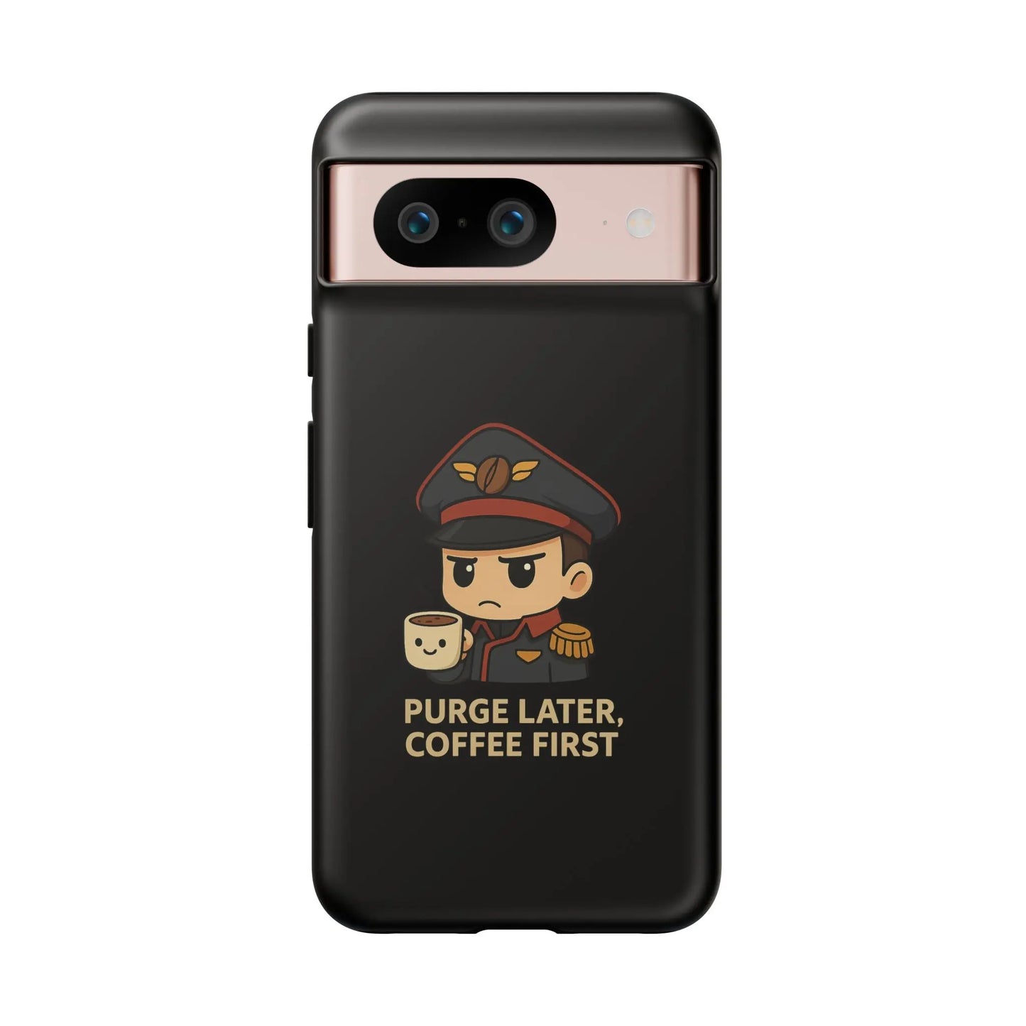 Grimdark Coffee Phone Case – Purge Later, Coffee First Printify