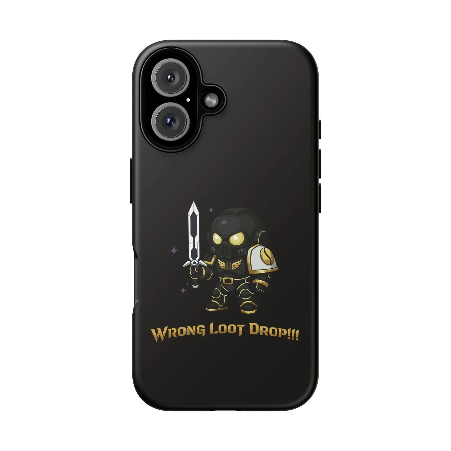 Grimdark Loot Phone Case – Wrong Loot Drop!!! Printify