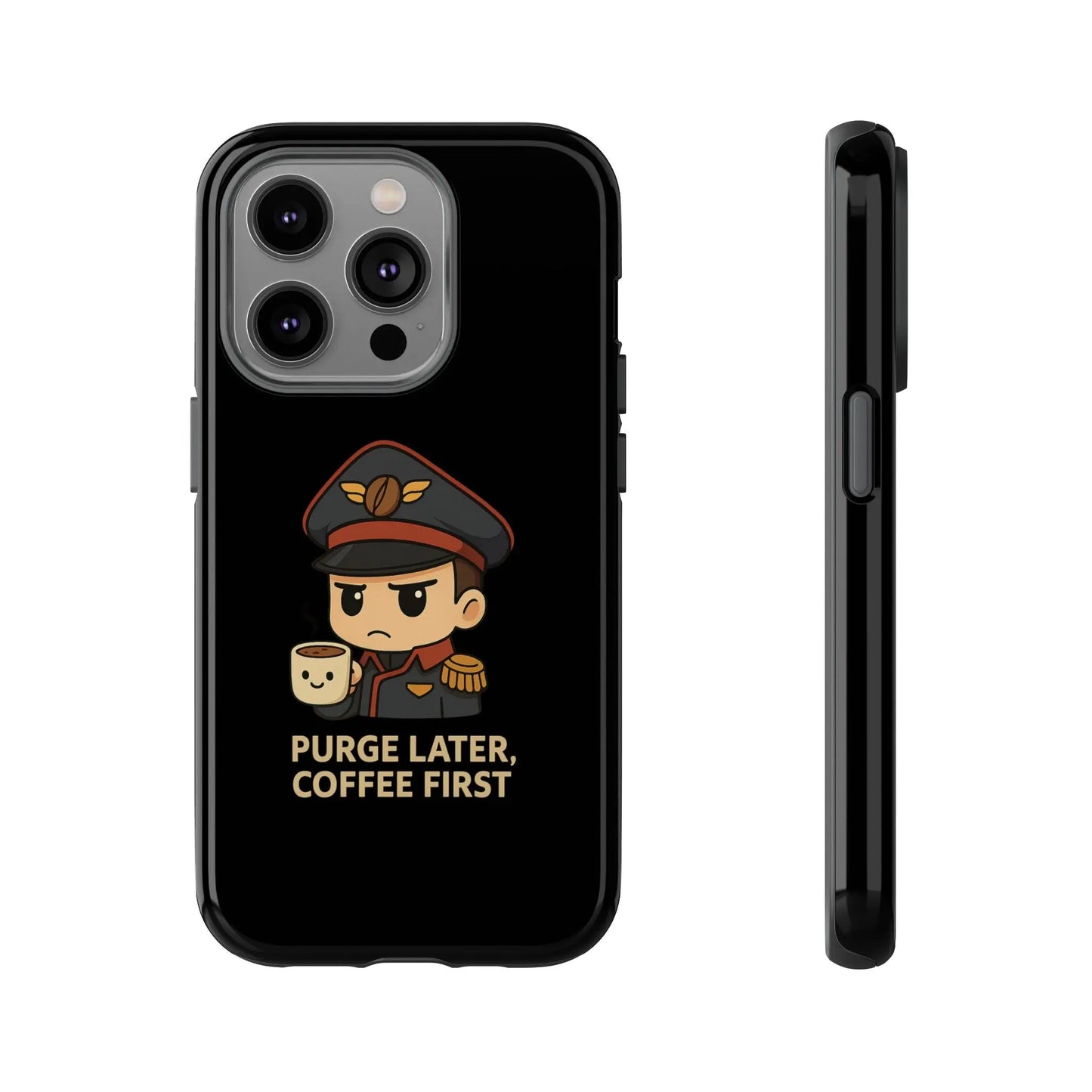 Grimdark Coffee Phone Case – Purge Later, Coffee First Printify