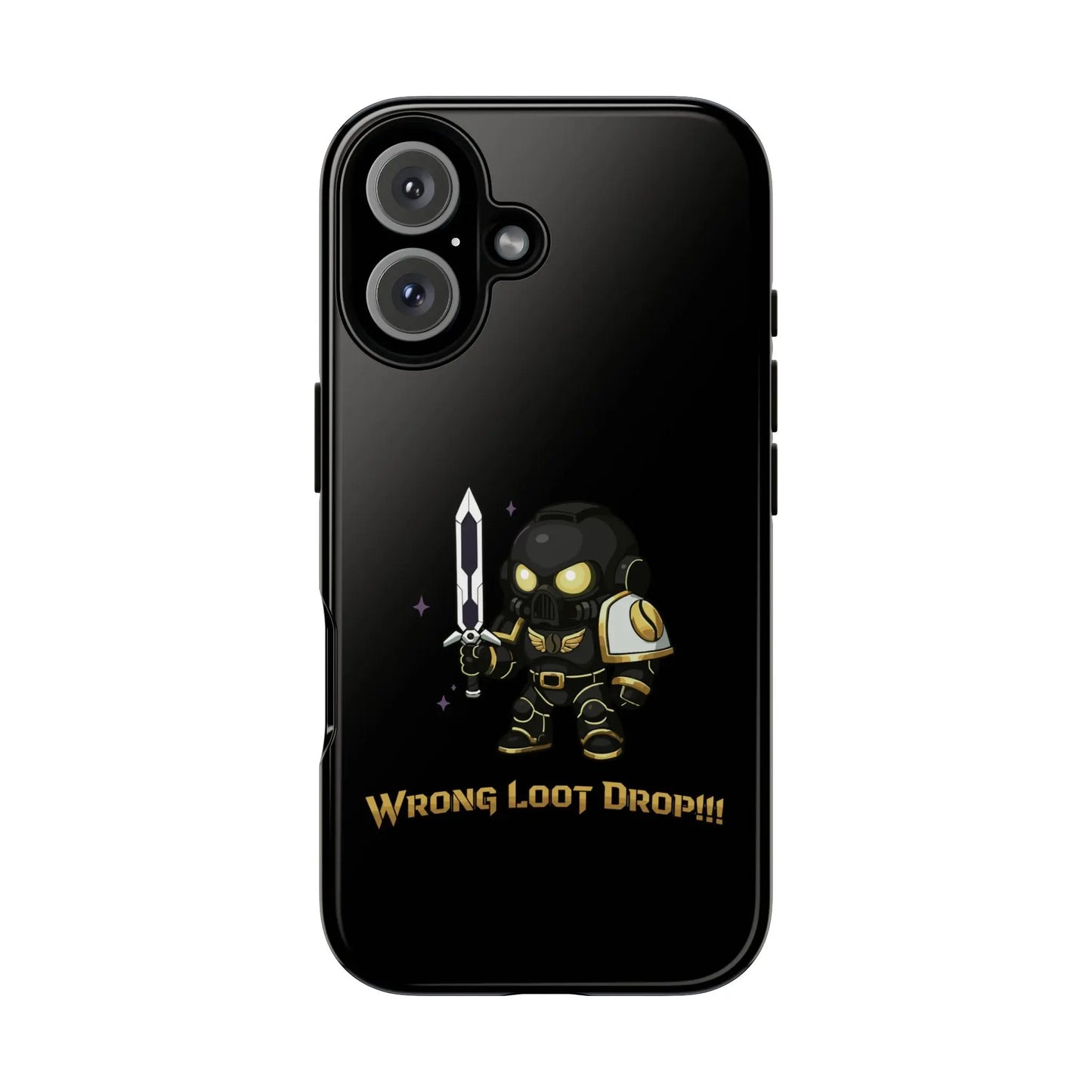 Grimdark Loot Phone Case – Wrong Loot Drop!!! Printify