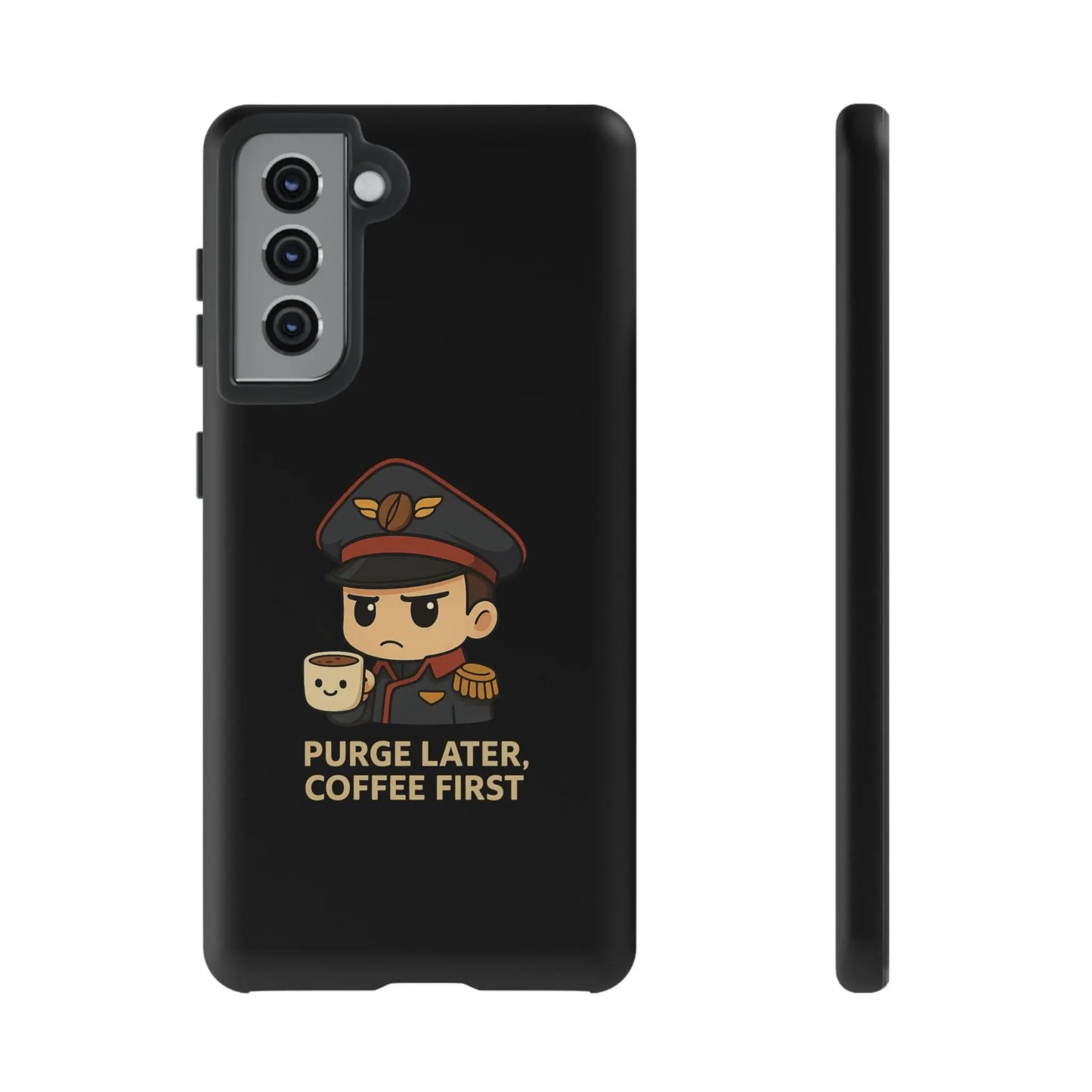 Grimdark Coffee Phone Case – Purge Later, Coffee First Printify