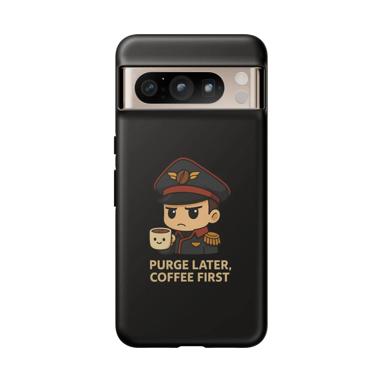 Grimdark Coffee Phone Case – Purge Later, Coffee First Printify