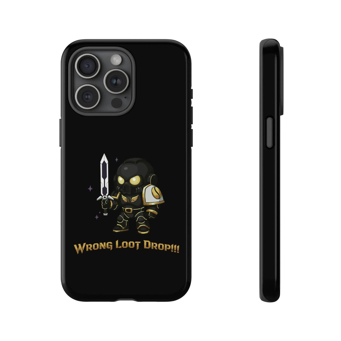 Grimdark Loot Phone Case – Wrong Loot Drop!!! Printify