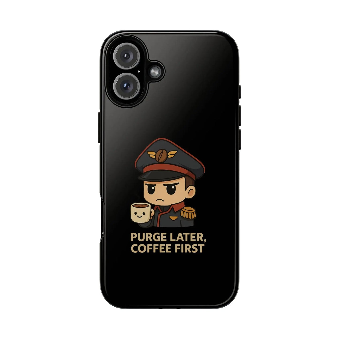 Grimdark Coffee Phone Case – Purge Later, Coffee First Printify