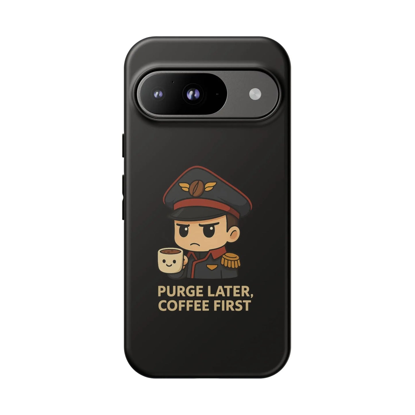 Grimdark Coffee Phone Case – Purge Later, Coffee First Printify