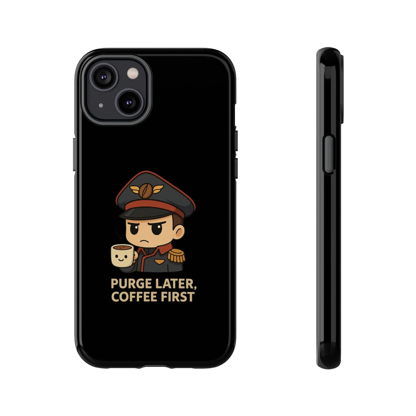 Grimdark Coffee Phone Case – Purge Later, Coffee First Printify