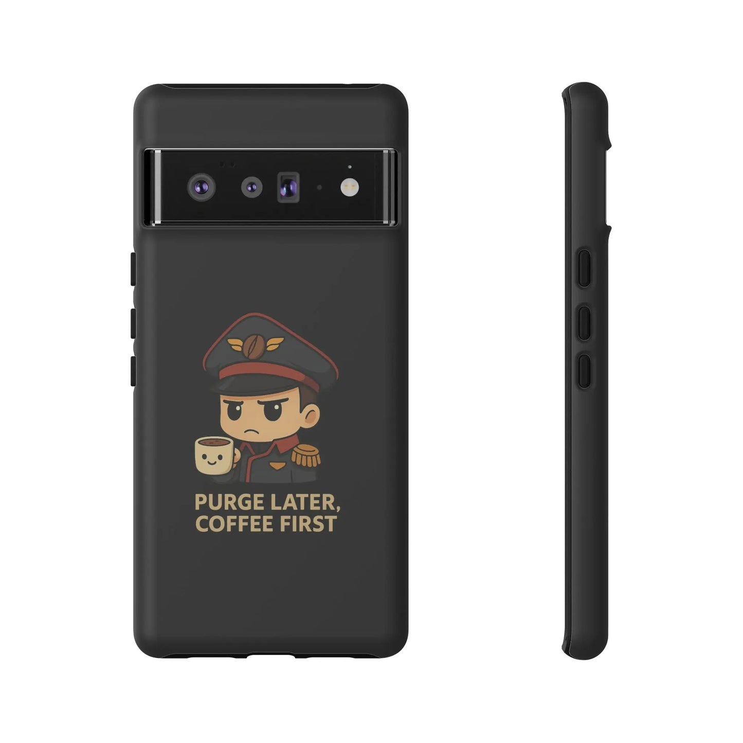 Grimdark Coffee Phone Case – Purge Later, Coffee First Printify