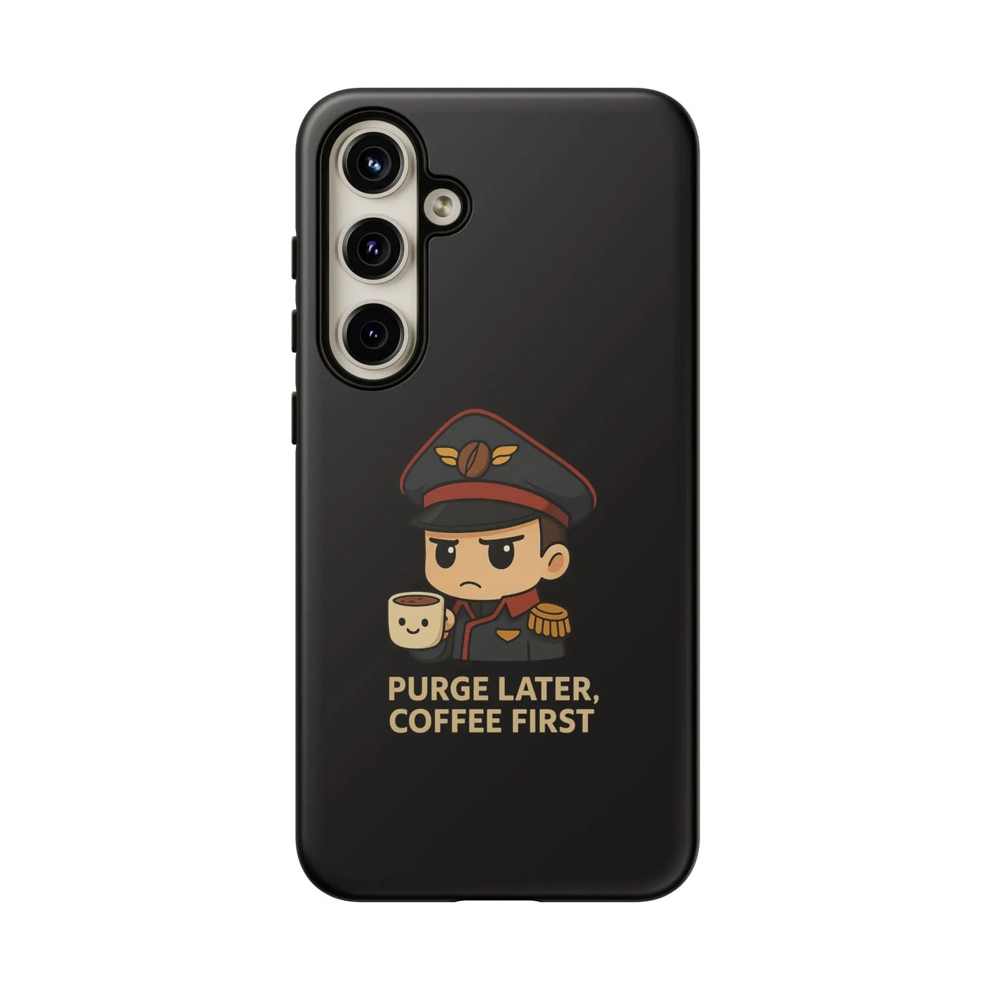 Grimdark Coffee Phone Case – Purge Later, Coffee First Printify