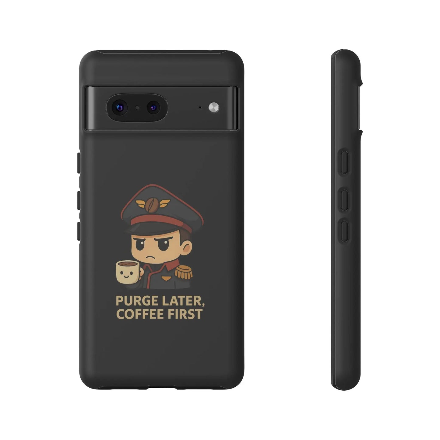 Grimdark Coffee Phone Case – Purge Later, Coffee First Printify