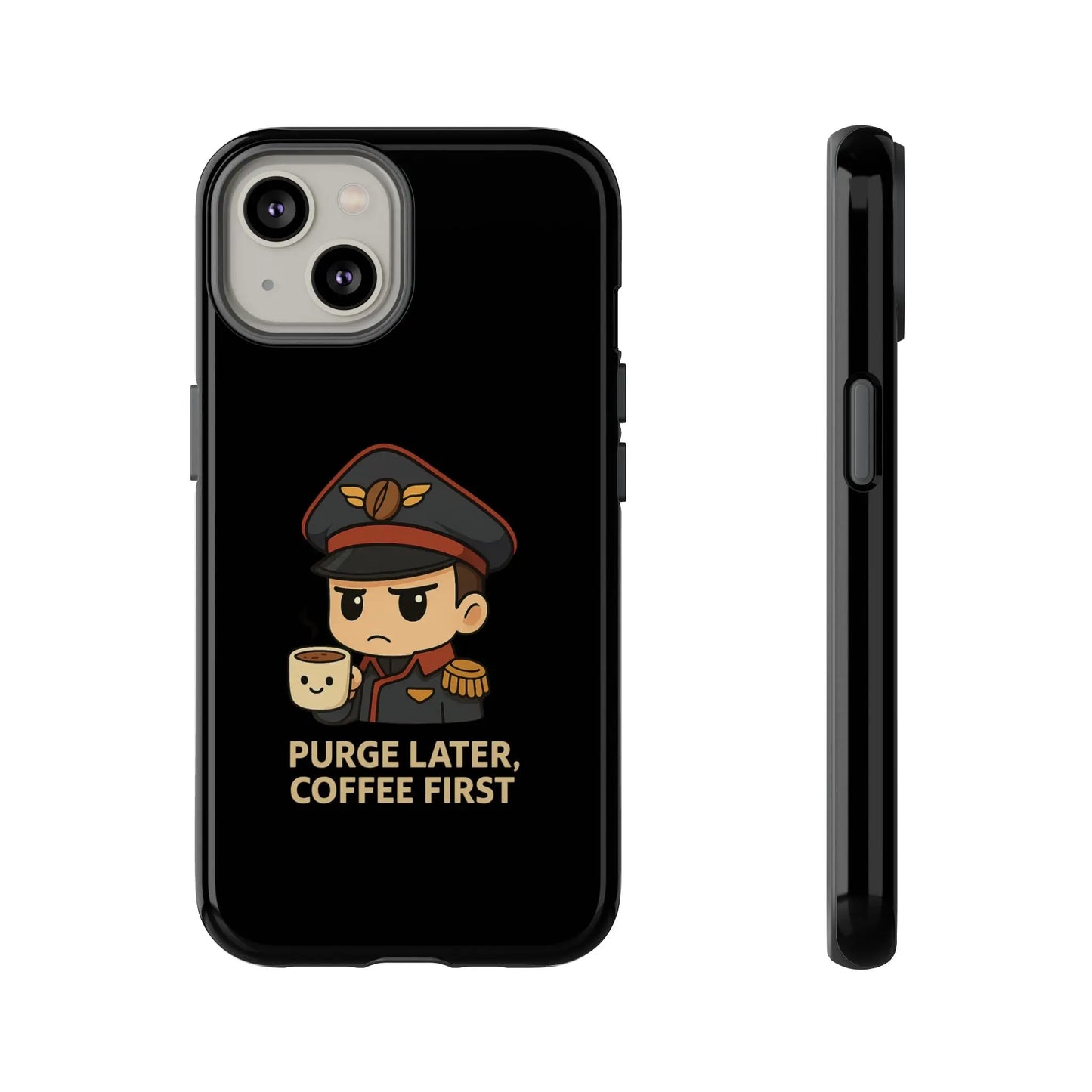 Grimdark Coffee Phone Case – Purge Later, Coffee First Printify