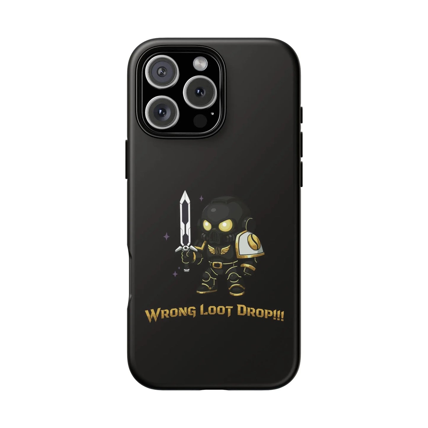 Grimdark Loot Phone Case – Wrong Loot Drop!!! Printify
