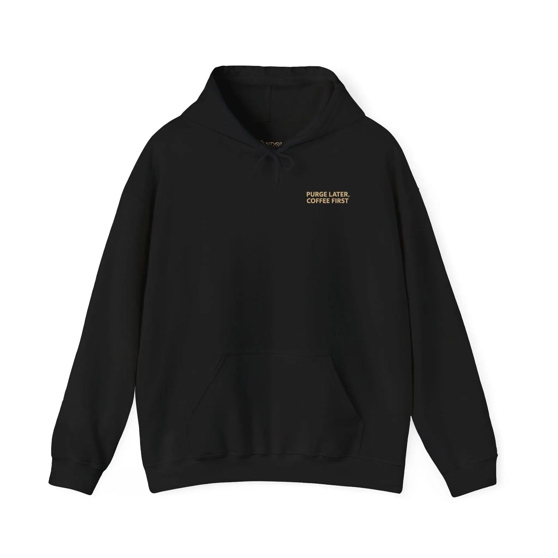 Grimdark Coffee Heavy Blend Hoodie – Purge Later, Coffee First Printify
