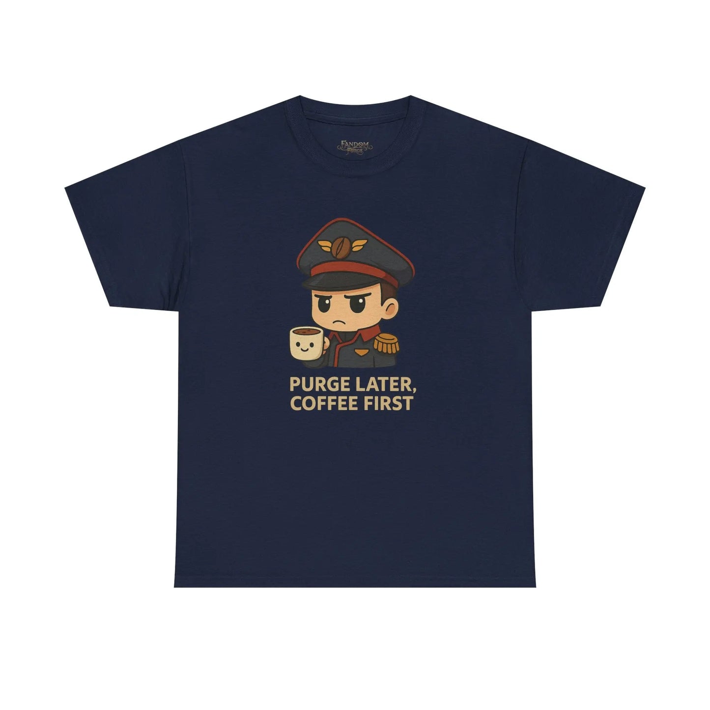 Grimdark Coffee Tee – Purge Later, Coffee First Printify