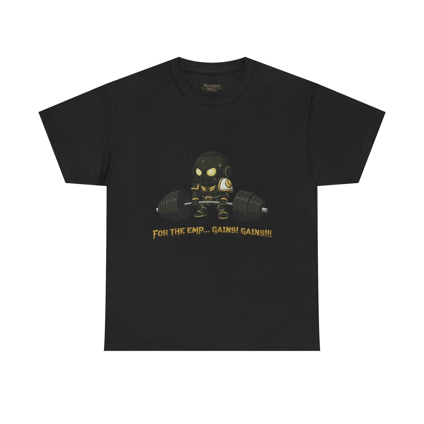 Grimdark Fitness Tee – For the Emp… Gains! Gains!!! Printify