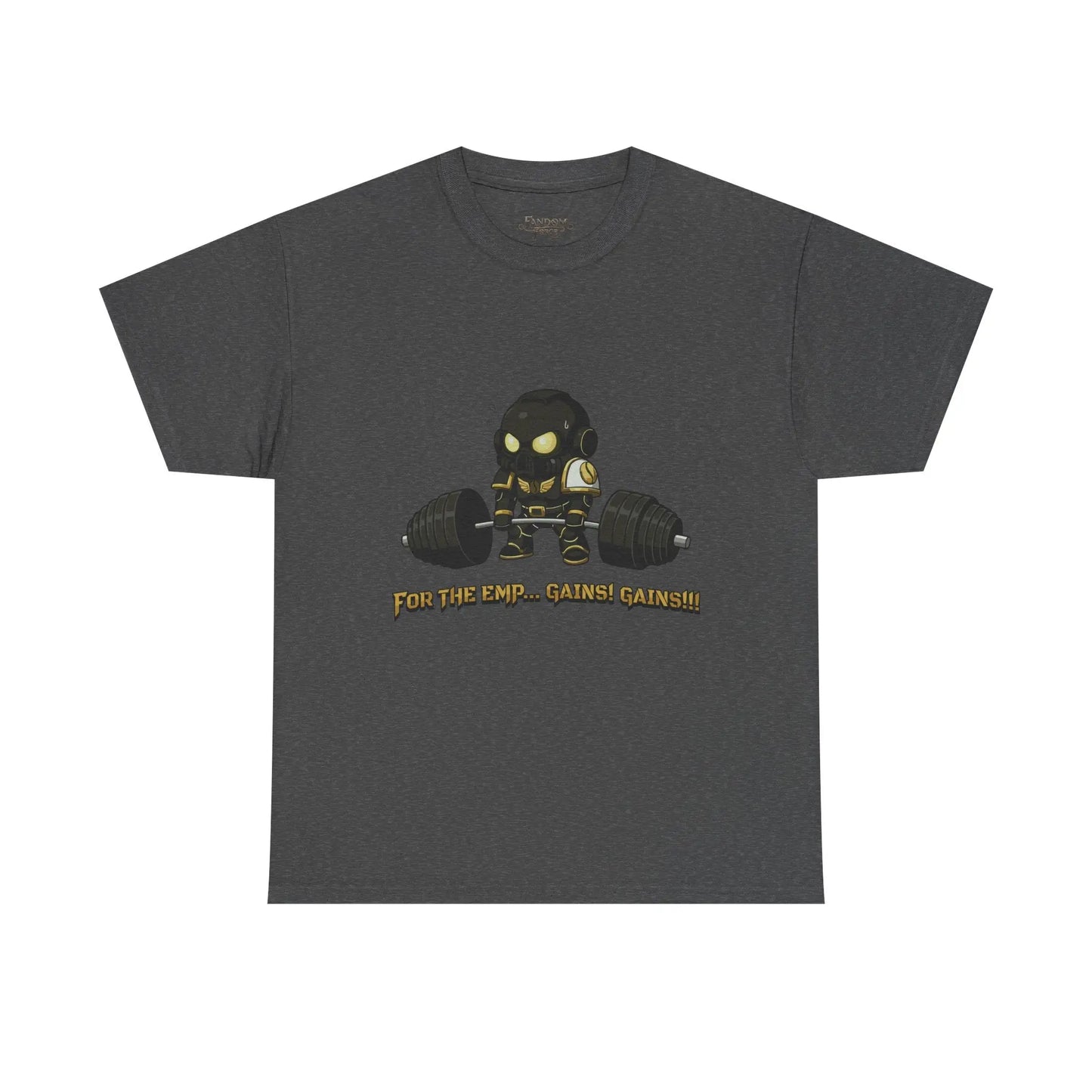 Grimdark Fitness Tee – For the Emp… Gains! Gains!!! Printify