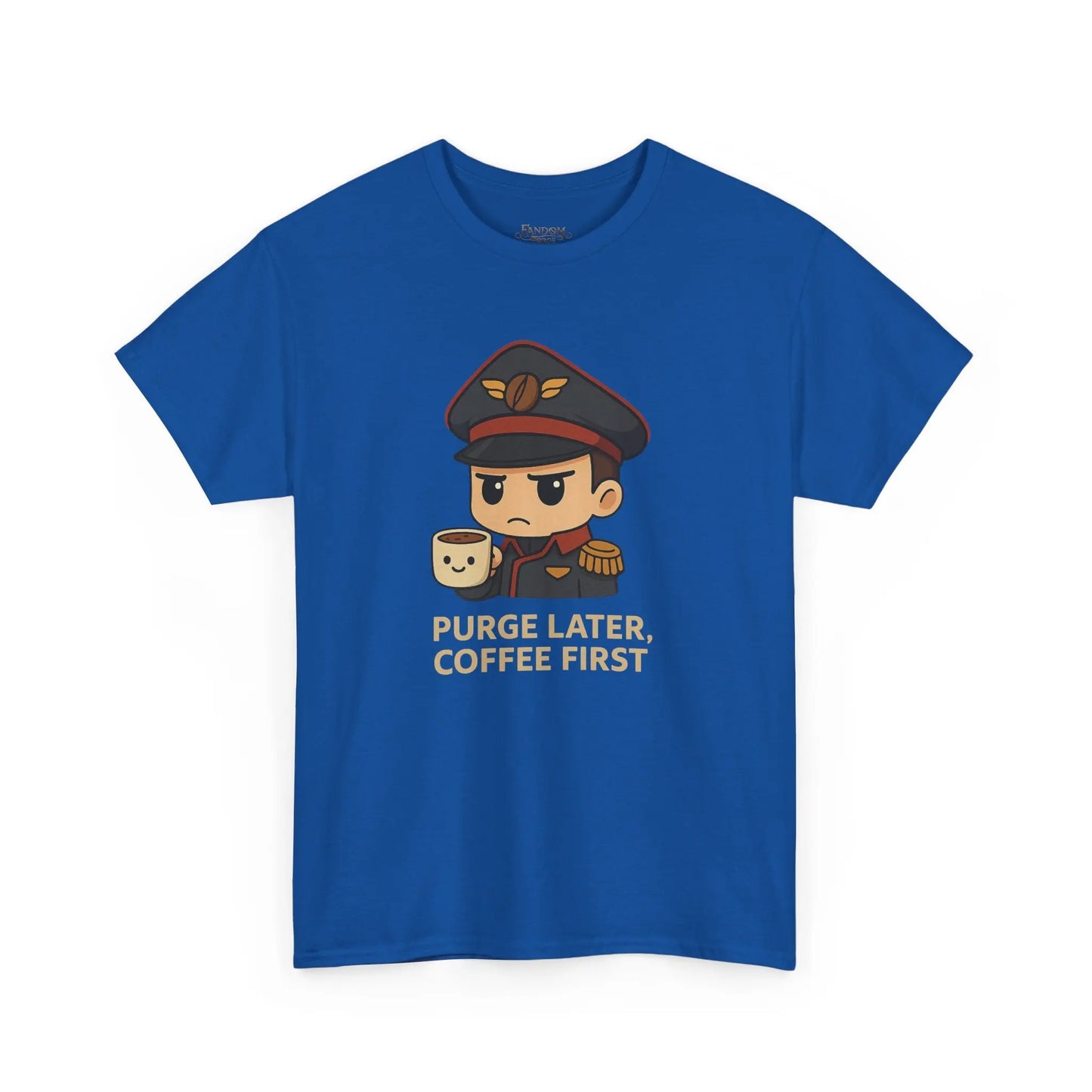 Grimdark Coffee Tee – Purge Later, Coffee First Printify